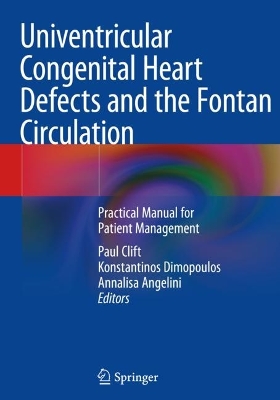 Univentricular Congenital Heart Defects and the Fontan Circulation