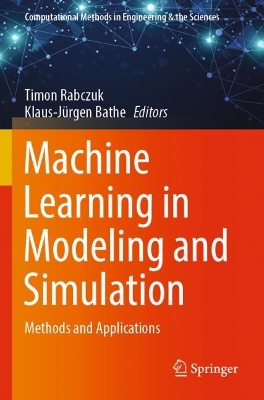 Machine Learning in Modeling and Simulation