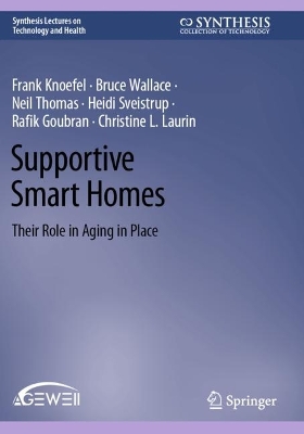 Supportive Smart Homes