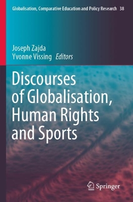 Discourses of Globalisation, Human Rights and Sports