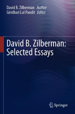 David B. Zilberman: Selected Essays