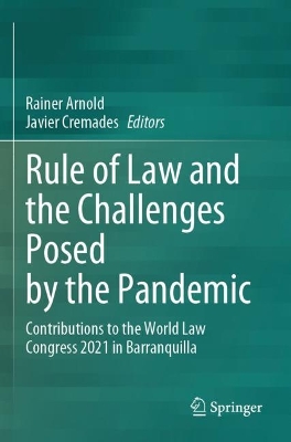 Rule of Law and the Challenges Posed by the Pandemic