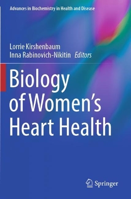 Biology of Women's Heart Health