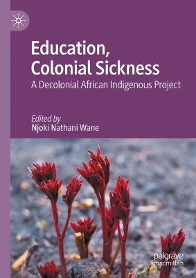 Education, Colonial Sickness