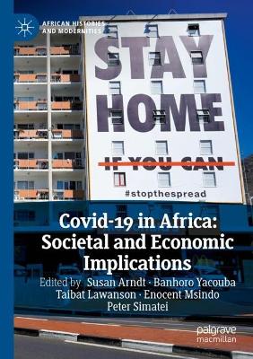 Covid-19 in Africa: Societal and Economic Implications