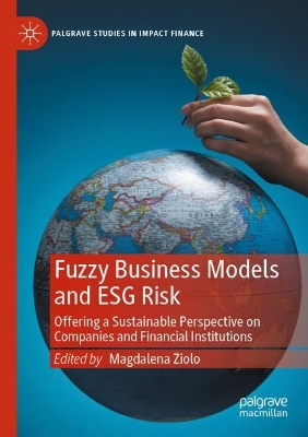 Fuzzy Business Models and ESG Risk