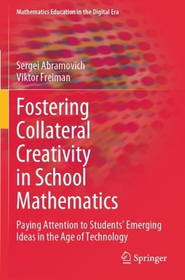 Fostering Collateral Creativity in School Mathematics