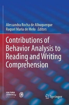 Contributions of Behavior Analysis to Reading and Writing Comprehension