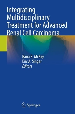 Integrating Multidisciplinary Treatment for Advanced Renal Cell Carcinoma