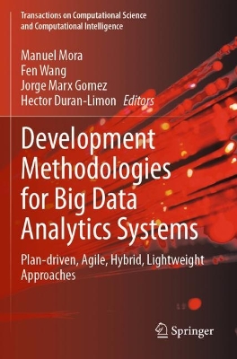 Development Methodologies for Big Data Analytics Systems