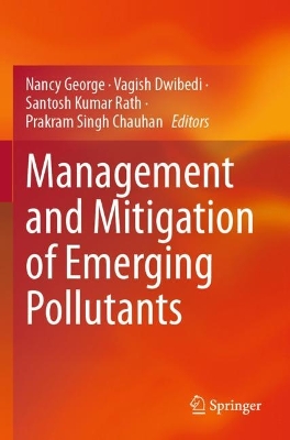 Management and Mitigation of Emerging Pollutants