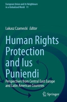 Human Rights Protection and Ius Puniendi