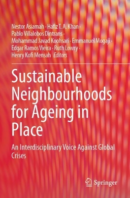 Sustainable Neighbourhoods for Ageing in Place