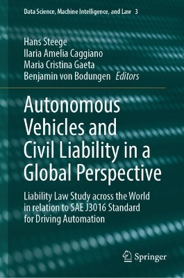 Autonomous Vehicles and Civil Liability in a Global Perspective