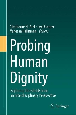 Probing Human Dignity
