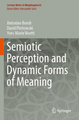 Semiotic Perception and Dynamic Forms of Meaning