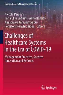 Challenges of Healthcare Systems in the Era of COVID-19