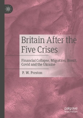 Britain After the Five Crises