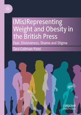 (Mis)Representing Weight and Obesity in the British Press