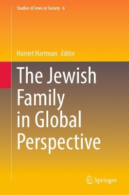 The Jewish Family in Global Perspective