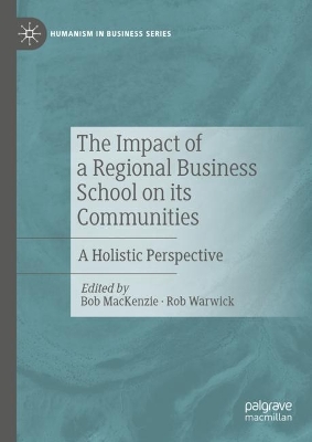Impact of a Regional Business School on its Communities