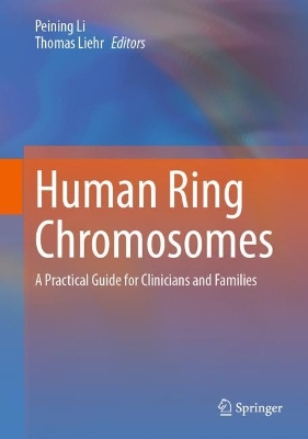 Human Ring Chromosomes