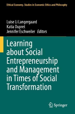 Learning about Social Entrepreneurship and Management in Times of Social Transformation