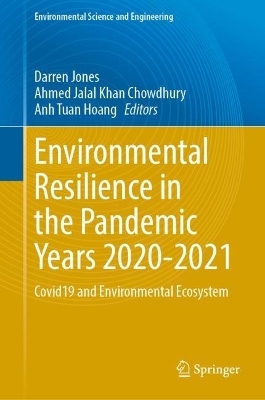 Environmental Resilience in the Pandemic Years 2020-2021