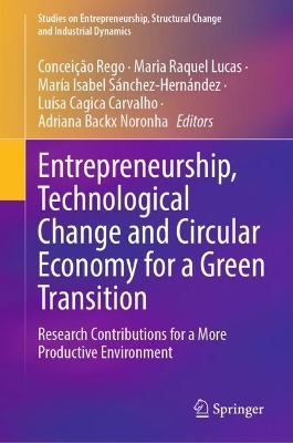 Entrepreneurship, Technological Change and Circular Economy for a Green Transition