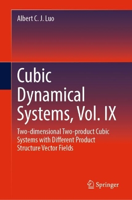 Two-dimensional Two-product Cubic Systems: Different Product Structure Vector Fields