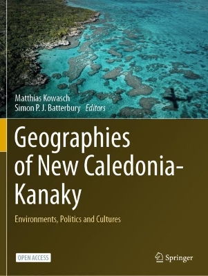 Geographies of New Caledonia-Kanaky