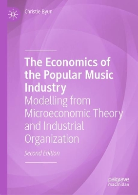 The Economics of the Popular Music Industry