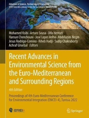 Recent Advances in Environmental Science from the Euro-Mediterranean and Surrounding Regions (4th Edition)