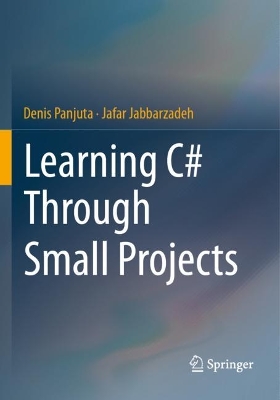 Learning C# Through Small Projects
