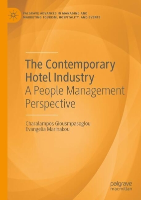 The Contemporary Hotel Industry
