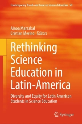 Rethinking Science Education in Latin-America