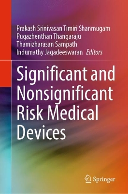 Significant and Nonsignificant Risk Medical Devices