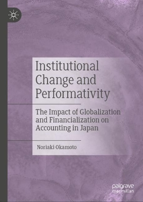 Institutional Change and Performativity