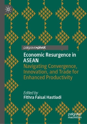 Economic Resurgence in ASEAN