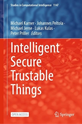 Intelligent Secure Trustable Things