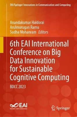 6th EAI International Conference on Big Data Innovation for Sustainable Cognitive Computing