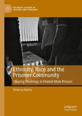 Ethnicity, Race and the Prisoner Community