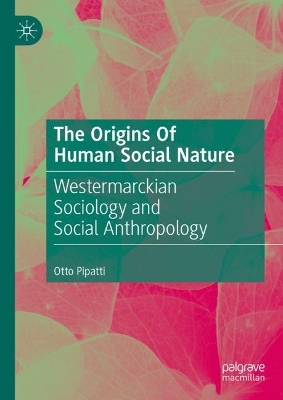 Origins Of Human Social Nature