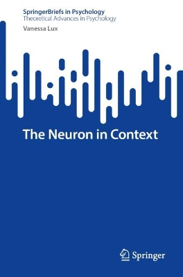 The Neuron in Context