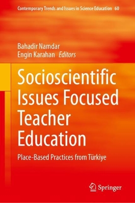 Socioscientific Issues Focused Teacher Education