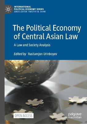 The Political Economy of Central Asian Law