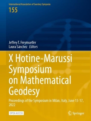 X Hotine-Marussi Symposium on Mathematical Geodesy