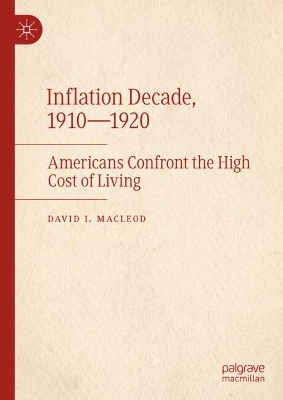 Inflation Decade, 1910-1920