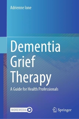 Dementia Grief Therapy