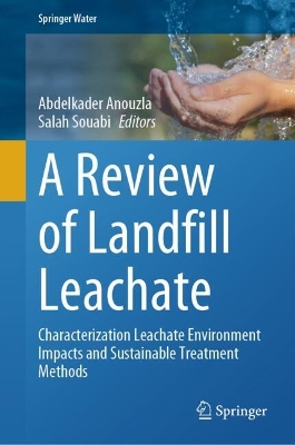 Review of Landfill Leachate